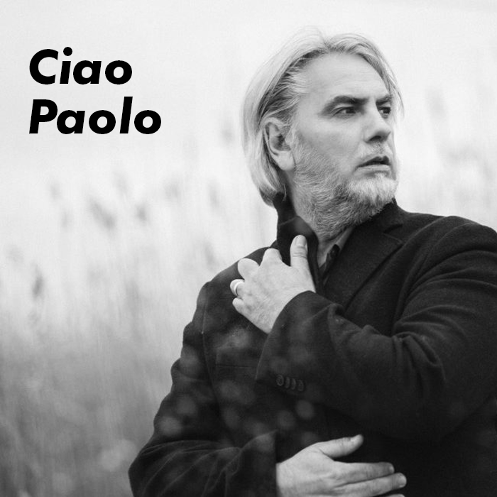 Ciao Paolo, poeta della musica